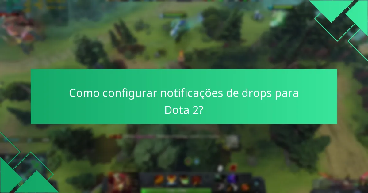Como reivindicar recompensas dos Dota 2 Twitch Drops?