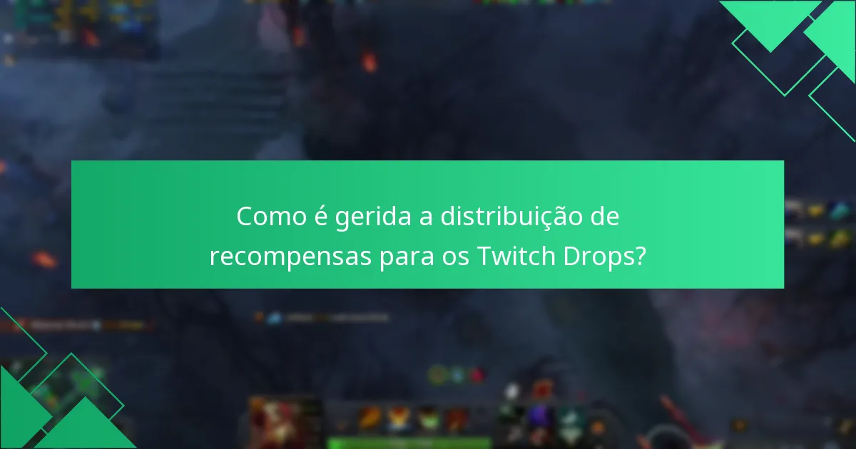 Quais são as reações da comunidade aos Dota 2 Twitch Drops?
