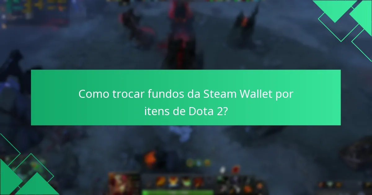 Quais são as tendências atuais do mercado nas compras de itens de Dota 2?