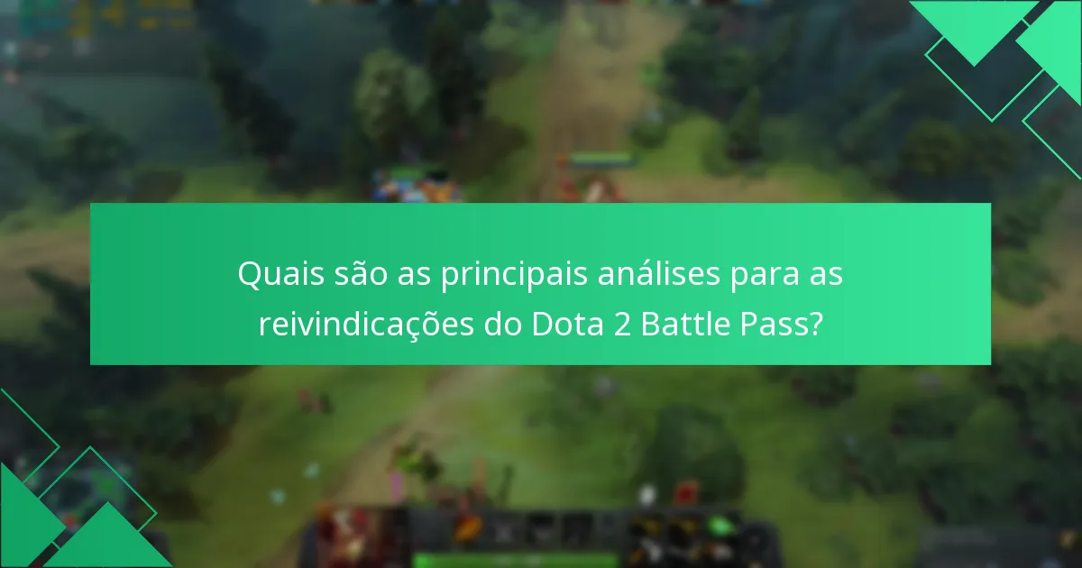Como as reivindicações do Dota 2 Battle Pass variam de acordo com a demografia dos jogadores?